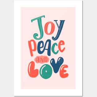 Joy, peace and love Posters and Art